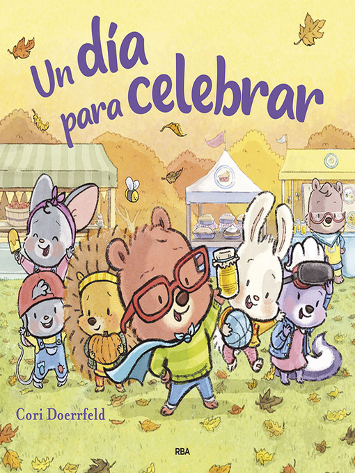 Title details for Cubby Hill 2--Un día para celebrar by Cori Doerrfeld - Wait list